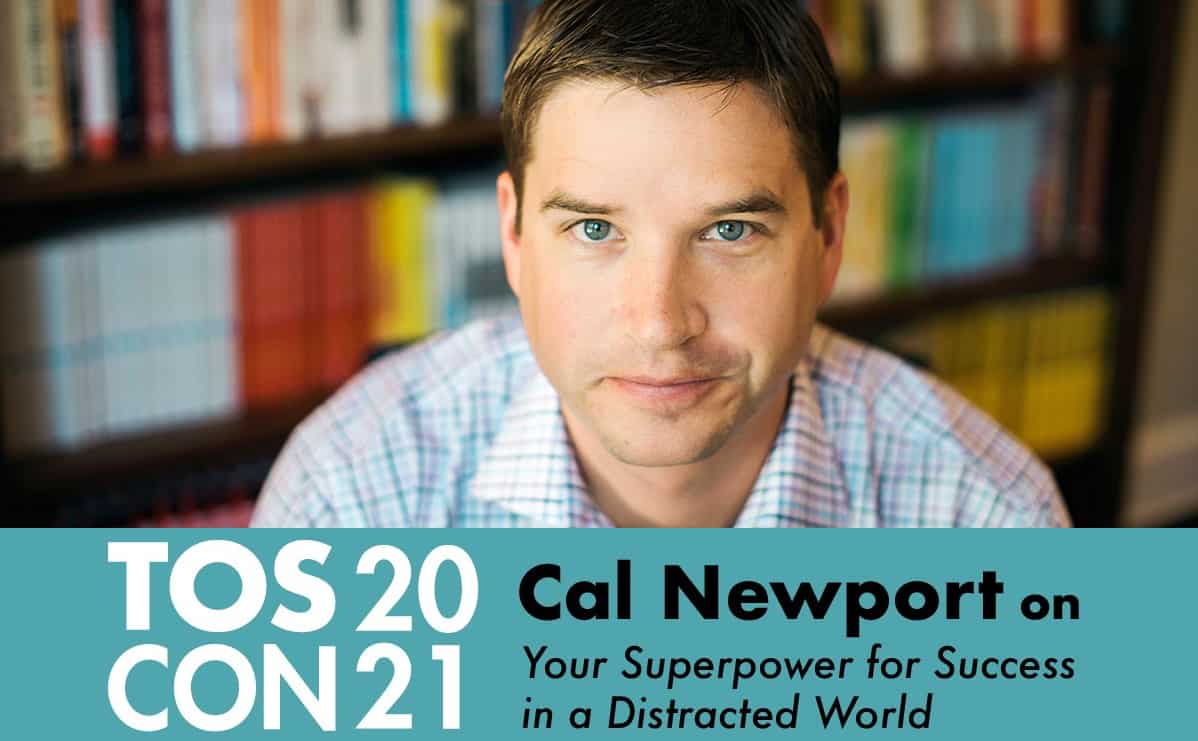 Cal Newport to Speak at TOS-Con 2021