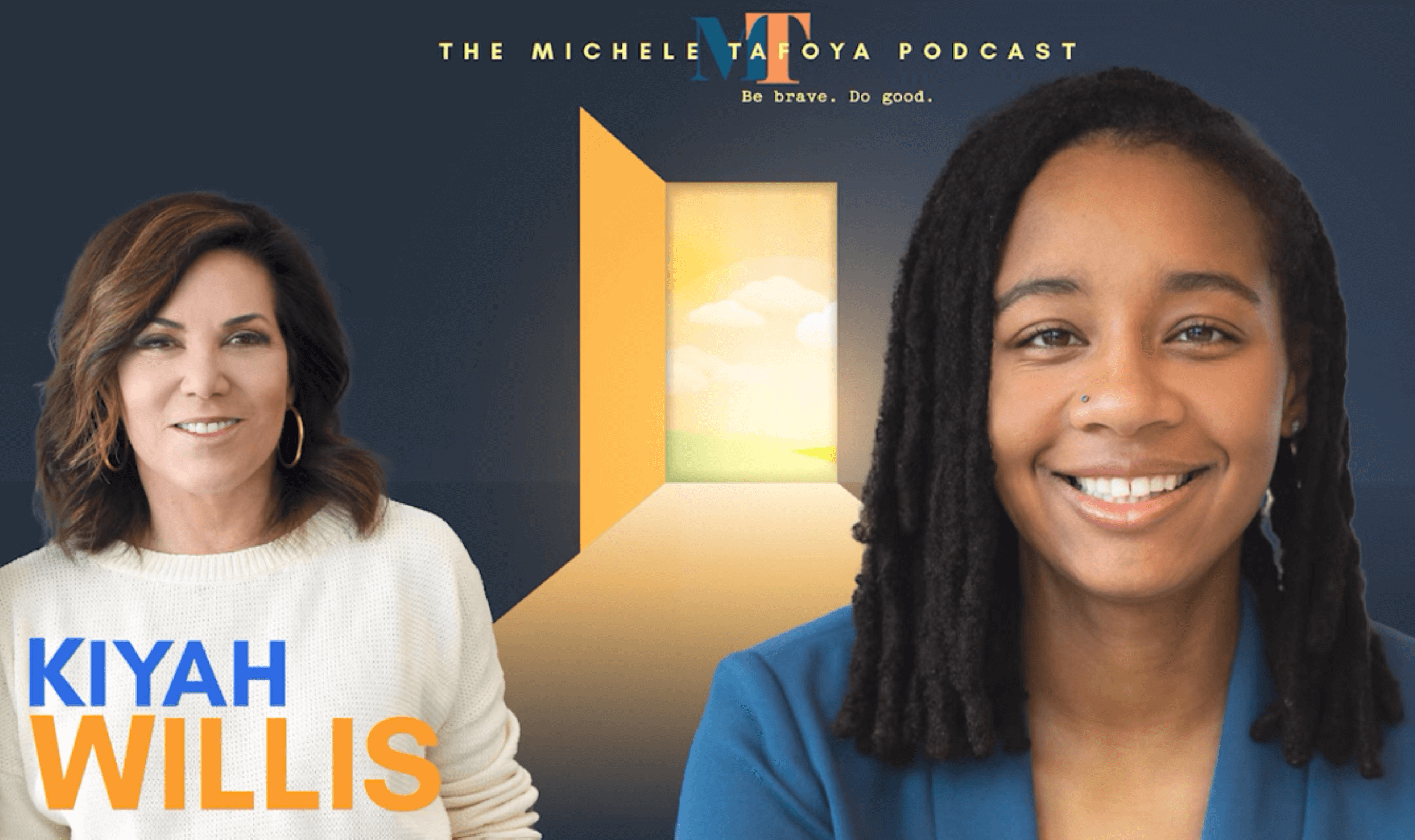 Kiyah Willis on The Michele Tafoya Podcast