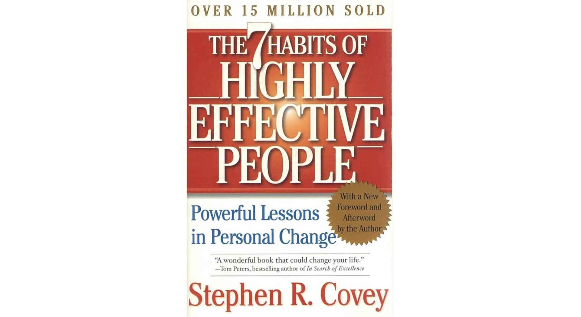 The Fundamental Flaw Undermining “The 7 Habits of Highly Effective People”